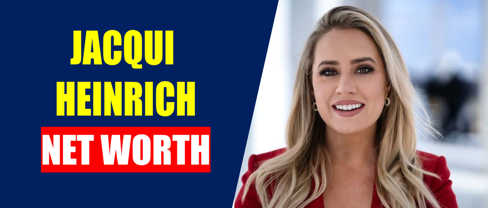 Jacqui Heinrich net worth